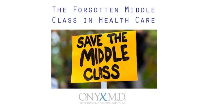 The Forgotten Middle Class in Health Care