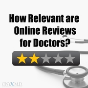 How Relevant are Online Reviews for Doctors?