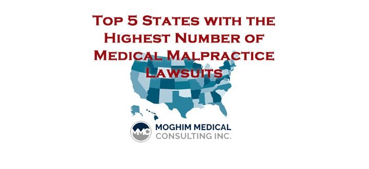 Top 5 States with the Highest Medical Malpractice Lawsuits