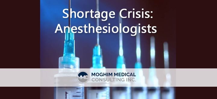 The Shortage of Anesthesiologists is Quickly Approaching a Crisis