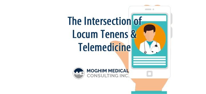 Making Healthcare More Accessible: The Intersection of Locum Tenens and Telemedicine