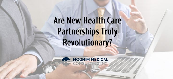 Are New Health Care Partnerships Truly Revolutionary?